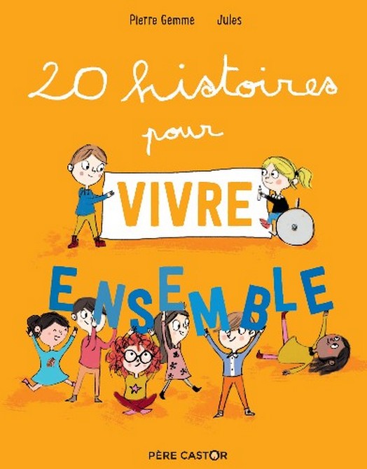 PIERRE GEMME 20 HISTOIRES POUR VIVRE ENSEMBLE