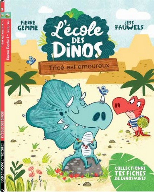 PIERRE GEMME L'ECOLE DES DINOS