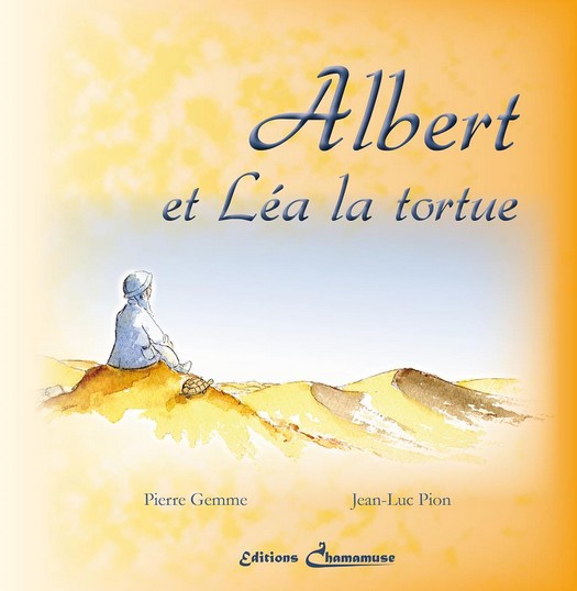 PIERRE GEMME ALBERT ET LEA LA TORTUE